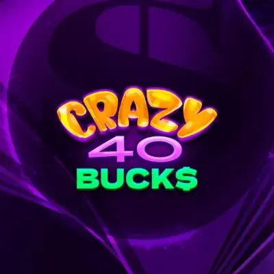 Crazy 40 Bucks thumbnail